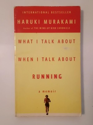 Haruki Murakami - What I Talk About When I Talk About Running: A Memoir foto