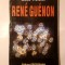 Gelu Voican - Rene Guenon, un mărturisitor al Predaniei