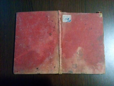 DIN FUGA - Petru I. Lazaroneanu - Tipografia G. A. Lazareanu, 1897, 152 p. foto