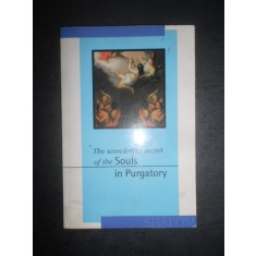 The wonderful secret of the souls of purgatory