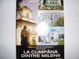 La Cumpana Dintre Milenii - Constantin Adam ,551176, 2016