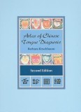 Atlas of Chinese Tongue Diagnosis
