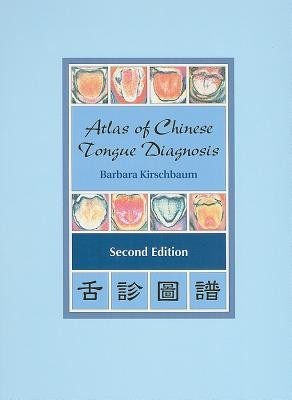 Atlas of Chinese Tongue Diagnosis foto