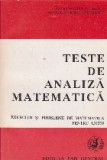 Teste de analiza matematica. Exercitii si probleme de matematica pentru liceu