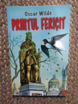 OSCAR WILDE - PRINTUL FERICIT foto