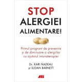 Stop alergiei alimentare, Kari Nadeau, Sloan Barnett