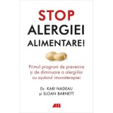 Stop alergiei alimentare, Kari Nadeau, Sloan Barnett, ALL