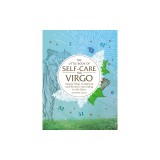 The Little Book of Self-Care for Virgo: Simple Ways to Refresh and Restore--According to the Stars