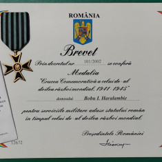 SV * CRUCEA COMEMORATIVA WWII cu BREVET semnat de Presedintele Ion Iliescu