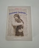 Carte cu autograf George Tei Niciodata cuvintele Versuri