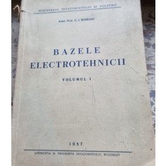 C. I. Budeanu - Bazele Electrotehnicii Vol. 1