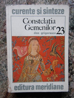 CONSTELATIA GEMENILOR- DAN GRIGORESCU-BUC. 1979 foto