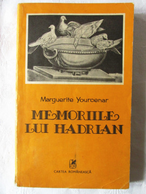 &amp;quot;MEMORIILE LUI HADRIAN&amp;quot;, Marguerite Yourcenar, 1983 foto