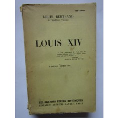 Louis XIV - Louis Bertrand (CARTE IN LIMBA FRANCEZA)