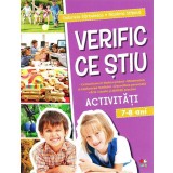 Verific ce stiu. Activitati scolare. 7-8 ani
