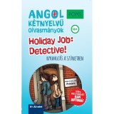 PONS Holiday Job: Detective! - Angol k&eacute;tnyelvű olvasm&aacute;nyok - Nyomoz&aacute;s a sz&uuml;netben - Luisa Hartmann