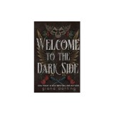 Welcome to the Dark Side Special Edition