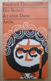Der besuch der alten dame/ Friedrich Durrenmatt