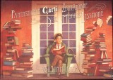 FANTASTICILE CARTI ZBURATOARE ALE D-LUI MORRIS LESSMORE-WILLIAM JOYCE-281559