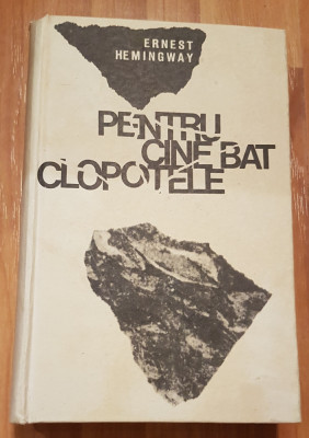 Pentru cine bat clopotele de Ernest Hemingway foto