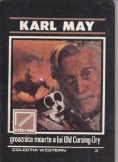 KARL MAY - Groaznica moarte a lui Old Cursing-Dry foto