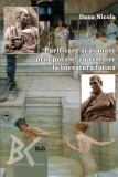 Purificare si asanare prin poezie: cu referire la literatura latina &ndash; Dana Nicola
