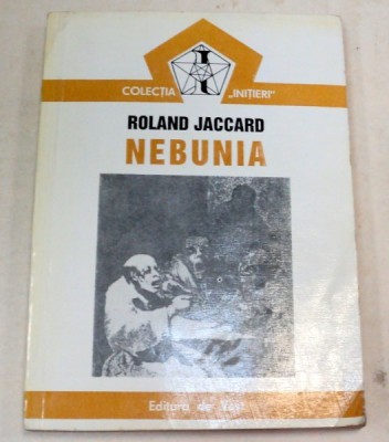 NEBUNIA de ROLAND JACCARD 1994 foto