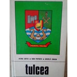Petre Cotet - Tulcea. Ghid turistic (Editia: 1975)