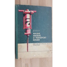 Masini miniere si transport minier- N. Bradeanu, Gh. Ciobanu