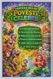CARTICICA MEA CU POVESTI CELEBRE CELEBRE 4 *EDITURA REGIS