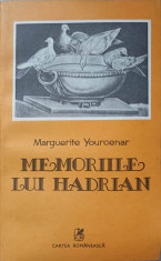 MEMORIILE LUI HADRIAN-MARGUERITE YOURCENAR foto