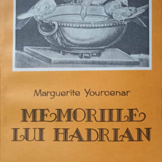 MEMORIILE LUI HADRIAN-MARGUERITE YOURCENAR