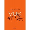 Vuk - Fekete Istv&aacute;n