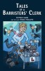 Tales of a Barristers&#039; Clerk