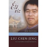 &Eacute;LŐ V&Iacute;Z - Liu Csen-Jing