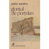 Glontul de portelan