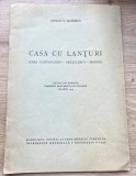 Casa cu Lanțuri / George Florescu 1943