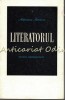 Literatorul. Studiu Monografic - Adriana Iliescu, Editura Pentru Literatura 1968, 350 Pagini. Tiraj 4540 Exemplare