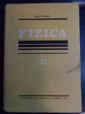 Fizica Ii - Ion M. Popescu ,541017, Didactica Si Pedagogica