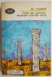 Cumpara ieftin Note din Grecia - Al. Rosetti, Cartea alba - Roman Beletristica