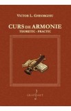 Carte Curs Armonie Teoretic-Practic Victor L. Gheorghiu | Arta Muzicala Romaneasca