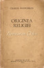 Originea Religiei, Charles Hainchelin, 1956, Editura de Stat, 346 Pagini, Carte Religioasa