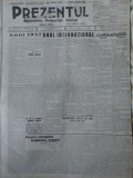 Cumpara ieftin Ziarul Prezentul economic, financiar, social, 1 Ianuarie 1937