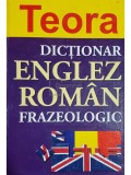 Adrian Nicolescu - Dictionar englez-roman frazeologic (Editia: 2003)