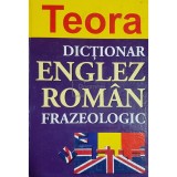 Adrian Nicolescu - Dictionar englez-roman frazeologic (Editia: 2003)