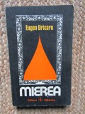 Mierea - Eugen Uricaru