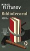 Bibliotecarul &ndash; Mihail Elizarov