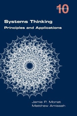 Systems Thinking. Principles and Applications