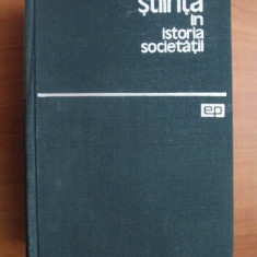 J. D. Bernal - Știinta in istoria societatii