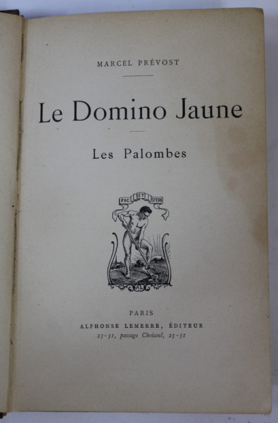 LE DOMINO JAUNE / LES PALOMBES par MARCEL PREVOST , 1901